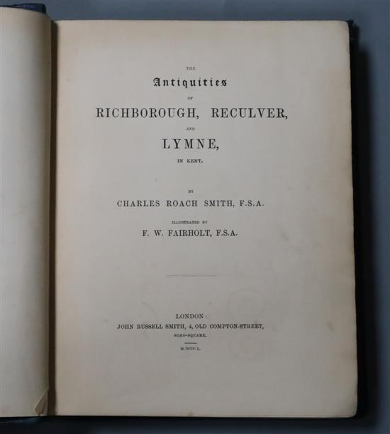 RICHBOROUGH: Smith, Charles Roach - The Antiquities of Richborough, Reculver, and Lyme, in Kent, tooled leather spine and